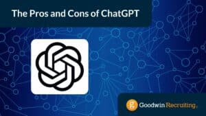 The Pros and Cons of ChatGPT