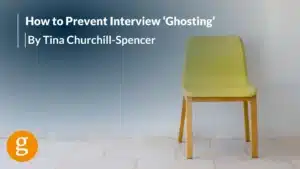 How to Prevent Interview ‘Ghosting’