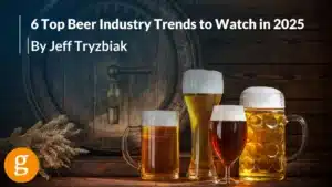 6 Top Beer Industry Trends to Watch in 2025