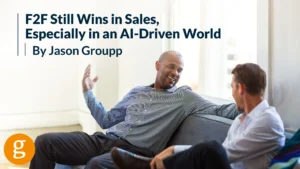 F2F Still Wins in Sales, Especially in an AI-Driven World