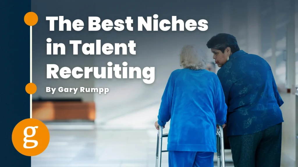 Best Niches in Talent Recruiting