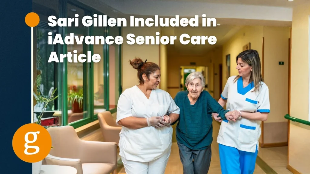 Sari Gillen - iAdvance Senior Care